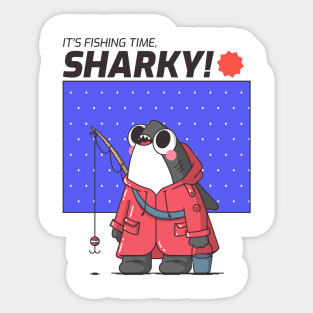 IT'S FISHING TIME SHARKY Sticker